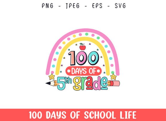 100 Days of 5th Grade School Life Design