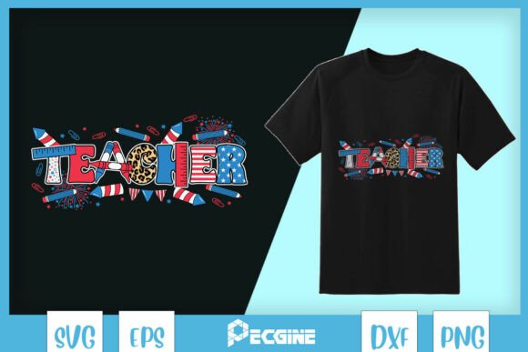 4th of July Teacher's Day SVG
