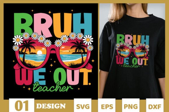Cute End School Year Teacher Summer SVG Graphics