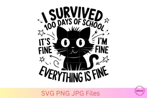 I Survived 100 Days of School Funny Cat Graphics