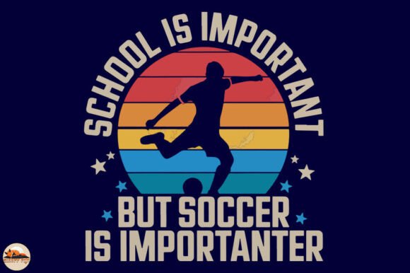 School is Important, Soccer Retro Shirt Graphics